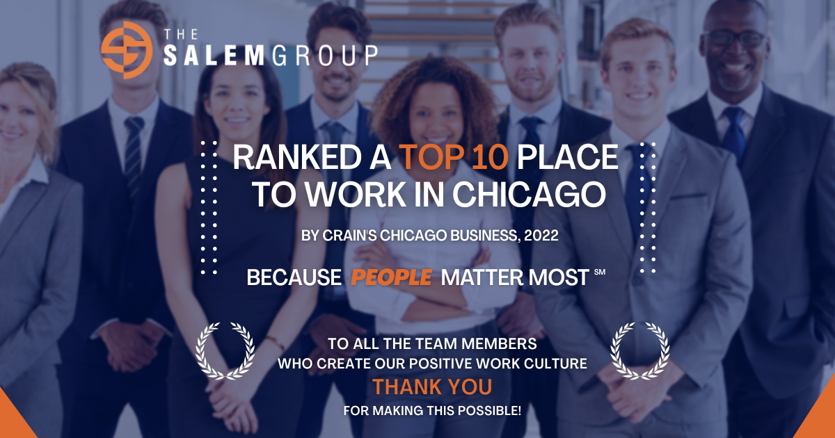 Top 10 Places to Work in Chicago The Salem Group